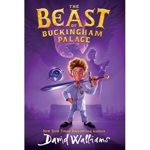 The Beast of Buckingham Palace -- David Walliams